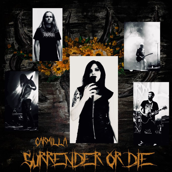 CARMILLA – “Surrender or Die” is officially out