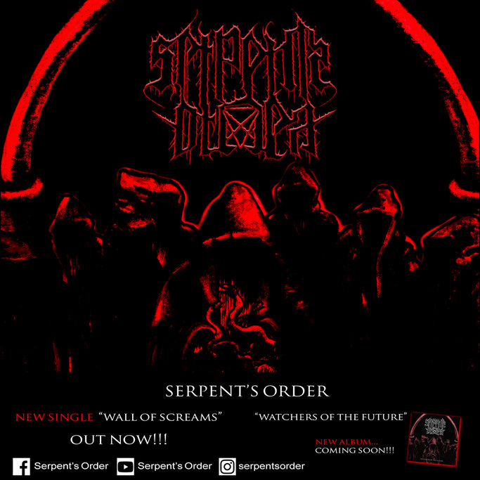 SERPENT’S ORDER – new single “Wall of screams” and Official lyric video
