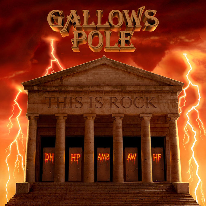 GALLOWS POLE, This Is Rock, New Album, Pure Steel records, Hard Rock, News Rockers And Other Animals, Rock News, HEAVY METAL, Rock Magazine, Rock Webzine, rock news, sleaze rock, glam rock, hair metal