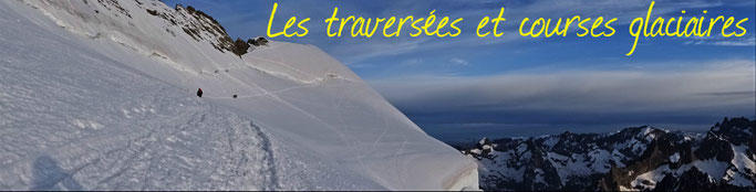 guide aussois haute maurienne alpinisme escalade randonnée glaciaire guide de haute montagne barre des écrins dôme des écrins meije