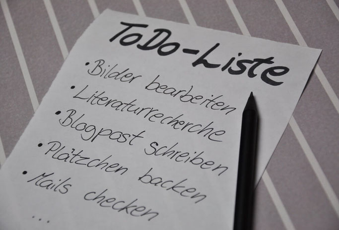 Tipps für das Arbeiten mit ToDo Liste Zeitmanagement Lifestyleblog Deutschland Fairy Tale Gone Realistic Modeblog