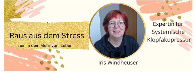 querliegendes Bild mit einem kreisrunden Bild von Iris Windheuser, Expertin für systemische Klopfakupressur, raus aus dem Stress - rein in dein Mehraus aus dem Stress - rein in dein Mehr vom Leben, rundes Bild von Iris Windheuser Heilpraktikerin und Coach