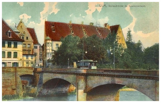 Ansichtskarte von Ulm 1908. Donaubrücke mit Gouvernement 