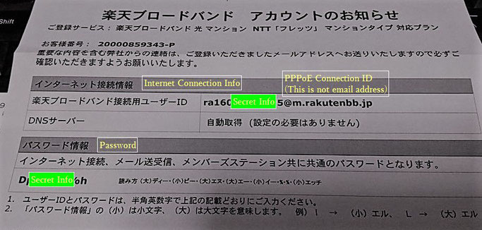 This is the customer info. You can connect internet by these setup information.