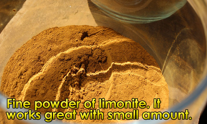 Fine powder of limonite. It works great with small amount.