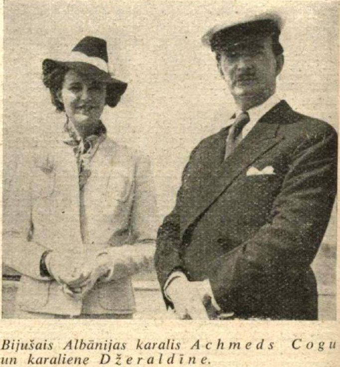 Ish-mbreti shqiptar Ahmet Zogu dhe mbretëresha Geraldinë. — Burimi : Pašvaldību Darbinieks, Korrik 1939