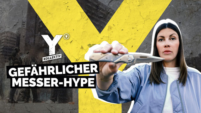 Keyvisual zur Sendung "Y-KOLLEKTIV: Gefährlicher Messer-Hype". Foto: MDR