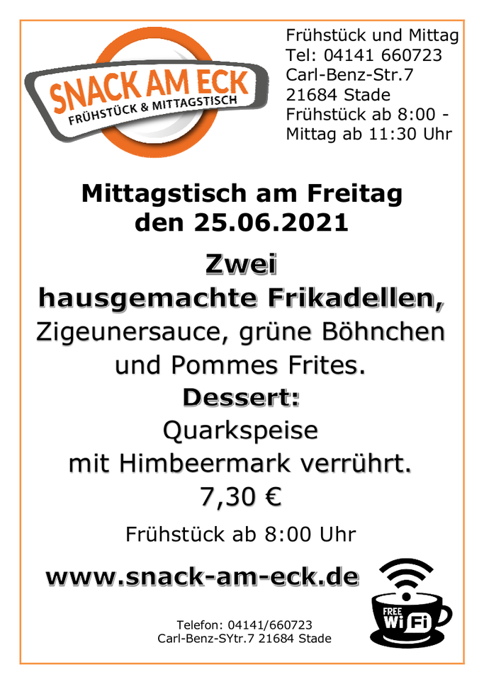 Mittagstisch am Freitag den 25.06.2021: 