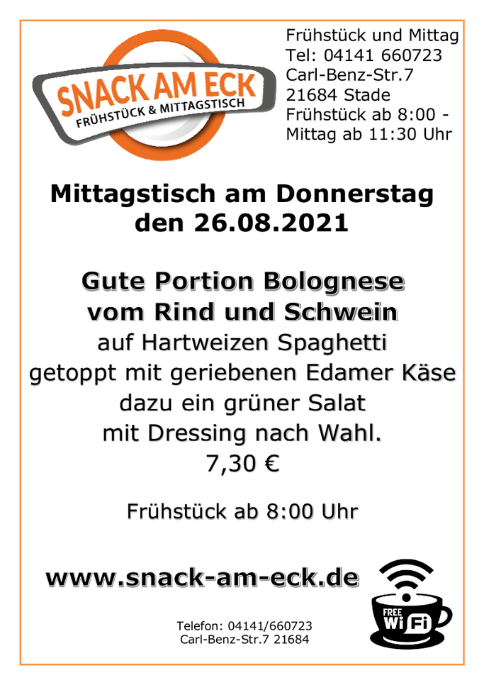 Mittagstisch am Donnerstag den 26.08.2021: Gute Portion Bolognese vom Rind und Schwein auf Hartweizen Spaghetti getoppt mit geriebenen Edamer Käse dazu ein grüner Salat mit Dressing nach Wahl. 7,30 €