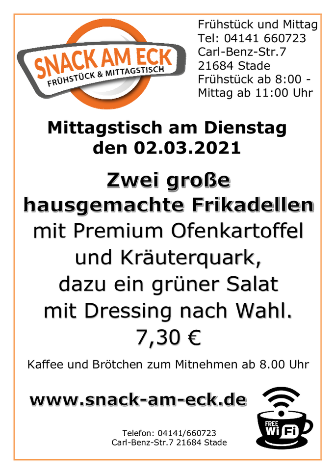 Mittagstisch am Dienstag den 02.03.2021: Zwei große hausgemachte Frikadellen mit Premium Ofenkartoffel und Kräuterquark, dazu ein Salat mit Dressing nach Wahl. 7,30 €