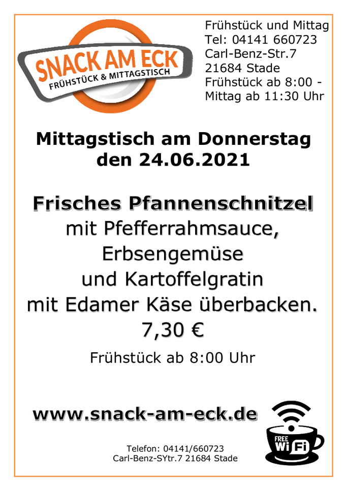 Mittagstisch am Donnerstag den 24.06.2021: Frisches Pfannenschnitzel mit Pfefferrahmsauce, Erbsengemüse und Kartoffelgratin mit Edamer Käse überbacken. 7,30 €