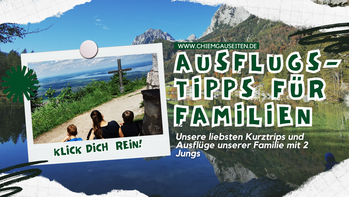 Ausflugstipps Familie mit Kindern