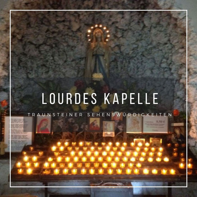 Lourdes Kapelle Traunstein
