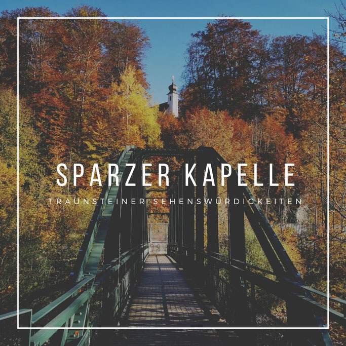 Kapelle Sparz Traunstein