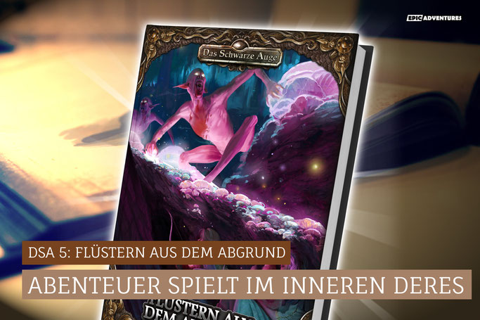 DSA 5: Flüstern aus dem Abgrund