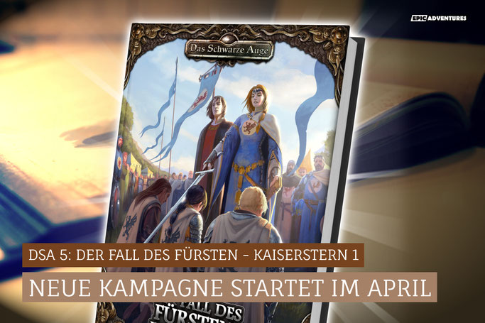 DSA 5: Der Fall des Fürsten - Kaiserstern 1