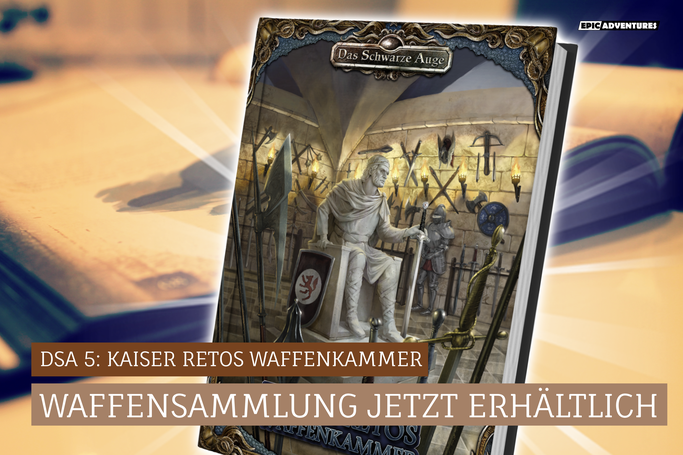 DSA 5: Kaiser Retos Waffenkammer