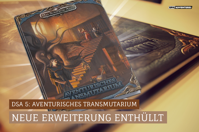 DSA 5: Aventurisches Transmutarium