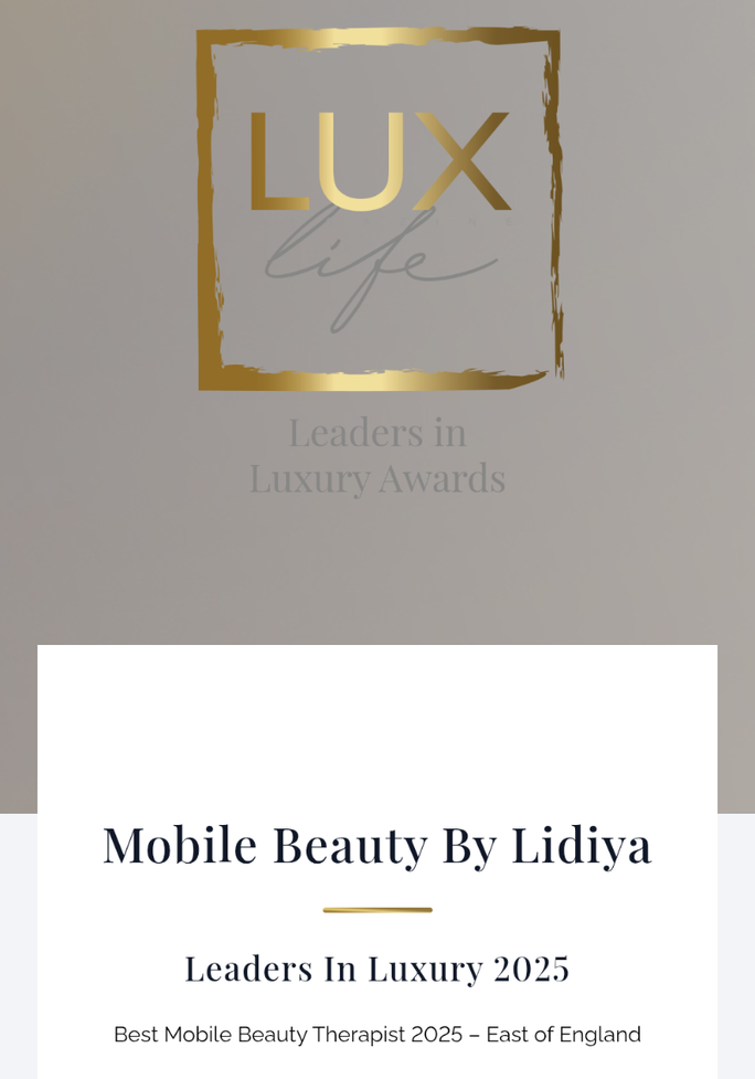 LuxLife Magazine Leaders in Luxury Awards 2025 Best Mobile Beauty Therapist 2025 - East of England