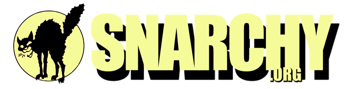 SNARCHY.ORG