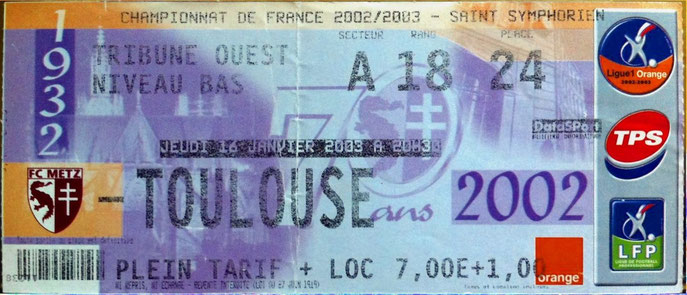 16 janv. 2003: FC Metz - Toulouse FC - 21ème Journée - Championnat de France (0/0 - 9.807 spect.)