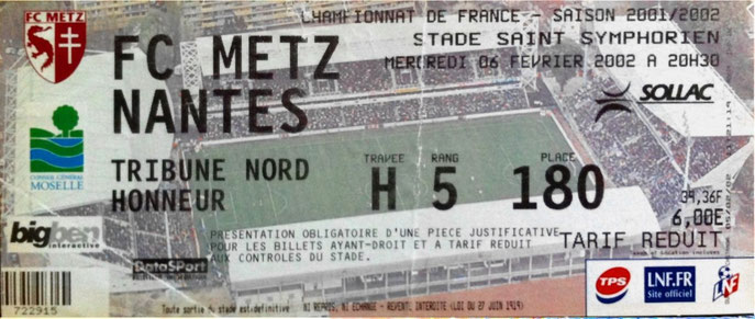6 févr. 2002: FC Metz - FC Nantes AC - 25ème Journée - Championnat de France (2/0 - 1.502 spect.)
