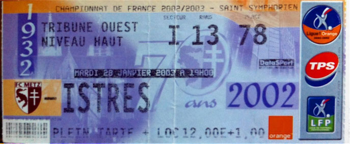 28 janv. 2003: FC Metz - Istres - 23ème Journée - Championnat de France (4/1 - 9.757 spect.)