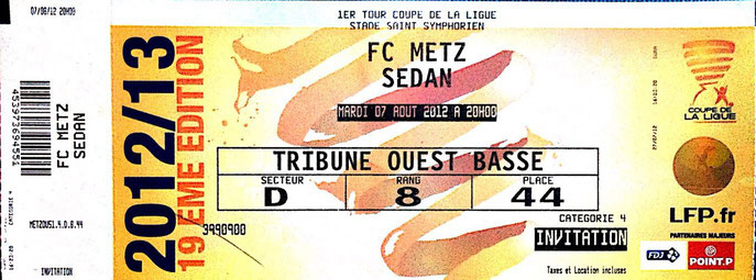 7 août 2012: FC Metz - Sedan - 1er Tour - Coupe de la Ligue (3/2 - 4.766 spect)
