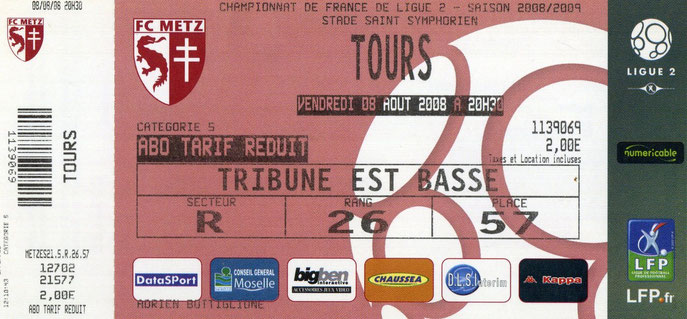 8 août 2008: FC Metz - Tours FC - 2ème Journée - Championnat de France (1/0 - 9.823 spect.)
