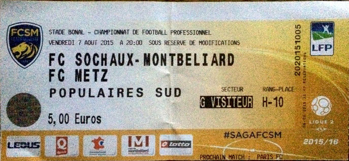 7 août 2015: FC Sochaux Montbeliard - FC Metz - 2ème journée - Championnat de France (0/1 - 9.354 spect.)