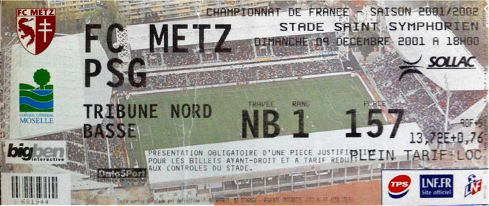 9 déc. 2001: FC Metz - Paris SG - 17ème Journée - Championnat de France (0/2 - 1.981 spect.)