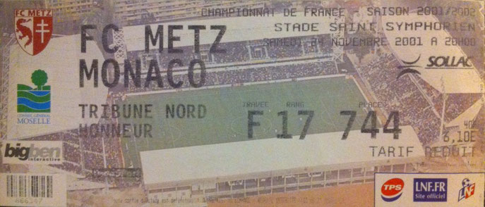 24 nov. 2001: FC Metz - AS Monaco - 15ème Journée - Championnat de France (1/0 - 1.555 spect.)