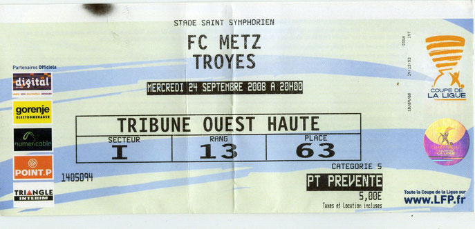24 sept. 2008: FC Metz - Troyes - 1/16ème Finale - Coupe de la Ligue (3/1 - 4.464 spect.)
