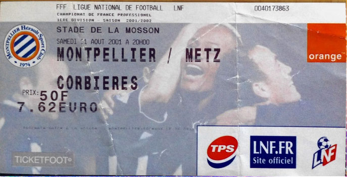 11 août 2001: Montpellier HFC - FC Metz - 3ème Journée - Championnat de France (3/0 - 1.500 spect.)