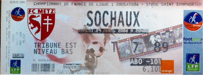 29 avr. 2006: FC Metz - FC Sochaux - 36ème Journée - Championnat de France (0/1 - 12.250 spect.)