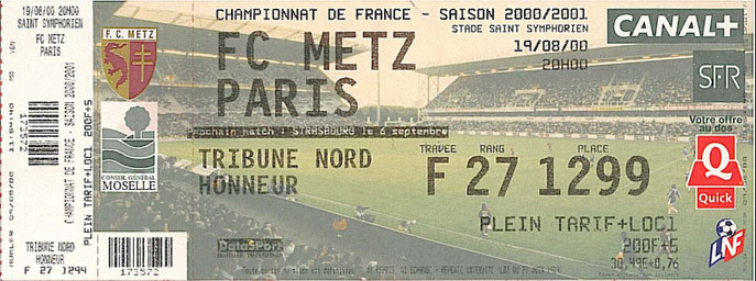 19 août 2000: FC Metz - Paris SG - 4ème Journée - Championnat de France (1/0 -19.500 spect.)