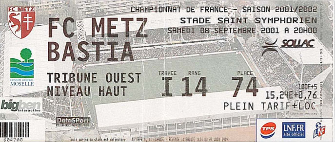 8 sept 2001: FC Metz - SC Bastia - 6ème Journée - Championnat de France (0/1 - 15.252 spect.)