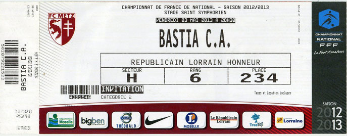 3 mai 2013: FC Metz - Bastia CA - 35ème Journée - Championnat de France (1/1 - 14.075 spect.)