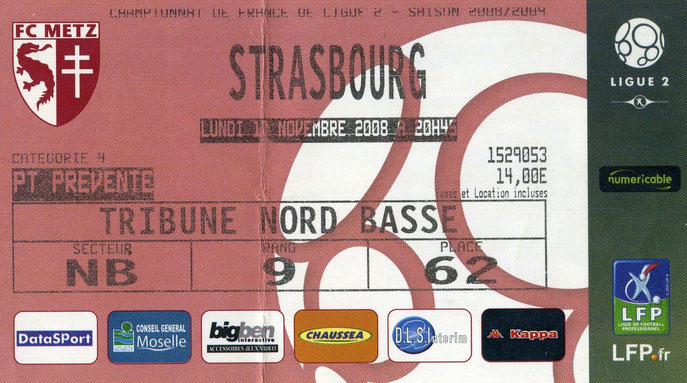 17 nov. 2008: FC Metz - RC Strasbourg - 15ème Journée - Championnat de France (3/2 - 13.468 spect.)