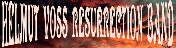 HELMUT VOSS RESURRECTION BAND