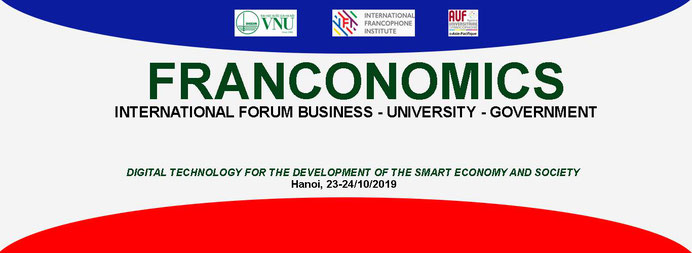 トリコロールカラーでデザインされた「FRANCONOMICS」国際フォーラムのタイトル画像です。FRANCONOMICS  INTERNATIONAL FORUM - BUSINESS - UNIVERSITY - GOVERNMENT   