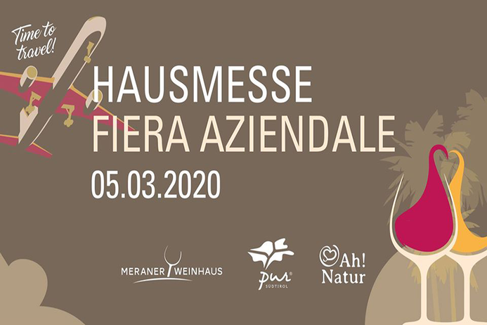 Hausmesse Meraner Weinhaus, Pur Südtirol, Ah!Natur - fiera aziendale di Meraner Weinhaus, Pur Südtirol e Ah!Natur - Gourmet Südtirol
