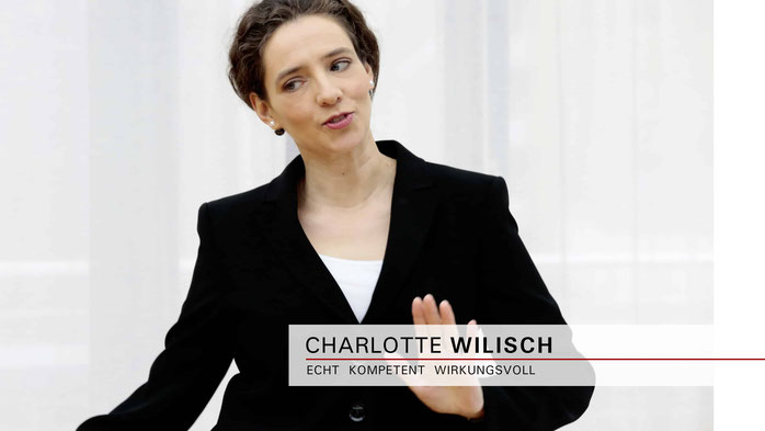 Charlotte Wilisch - Expertin für Nonverbales Selbstmarketing