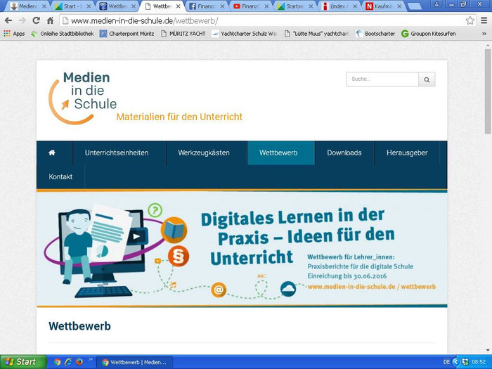 Wettbewerb "Digitales Lernen in der Praxis - Ideen für den Unterricht" von "Medien in die Schule" // Leider kein Preis, aber wir sind auf der Website als "Vorzeigeprojekt" beschrieben!!! Auch nicht schlecht.