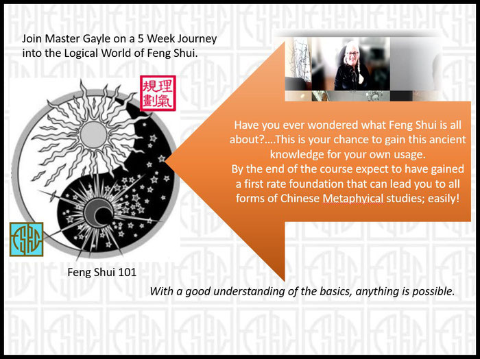 Webinar Master Gayle Smith - CLASSICAL FENG SHUI 101