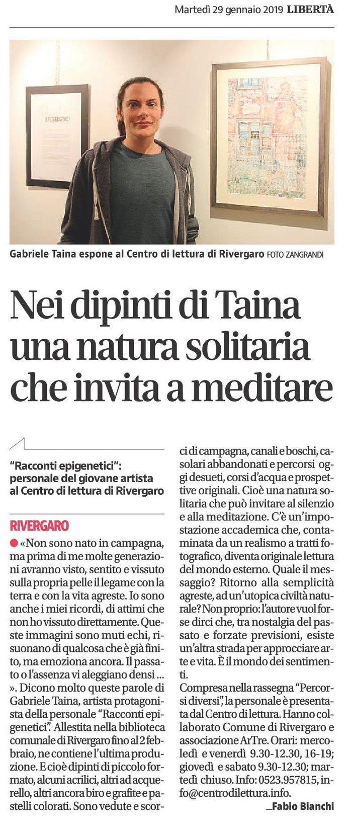 Rivergaro: Mostra spazio permanente "Percorsi diversi" del  Centro di Lettura   " RACCONTI EPIGENETICI " di Gabriele Taina  dal 19 gennaio al 1 febbraio  Inaugurazione SABATO 19 gennaio ore 17,00