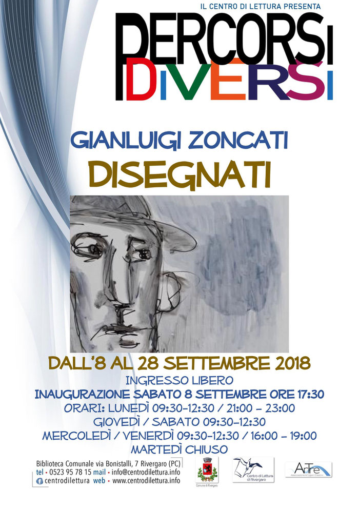 Rivergaro: Mostra spazio permanente "Percorsi diversi" del  Centro di Lettura   " DISEGNATI" di Gianluigi Zoncati   dall'8 al 28 settembre  Inaugurazione SABATO 8 settembre ore 17,30