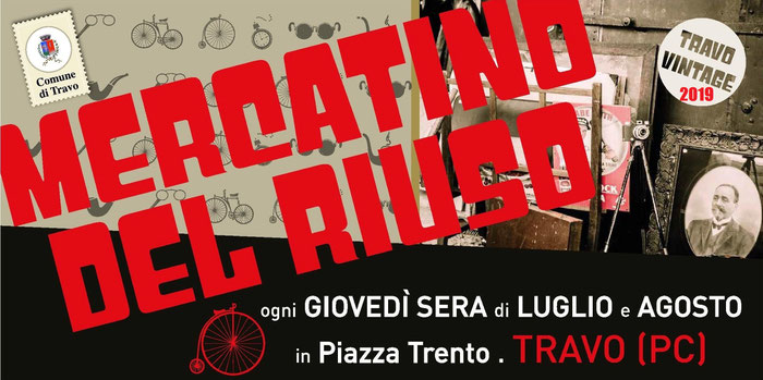 Gli Artigiani di ArTre a  TRAVO        per Travo Vintage    luglio: 11-18-25  agosto: 1-8-22  DALLE 17:00 ALLE 24: 00