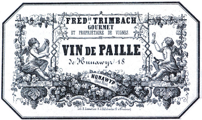Une des plus anciennes étiquette de Vin d'Alsace "Vin de Paille" de Hunawihr - du gourmet Frédéric Trimbach datée des années 1840