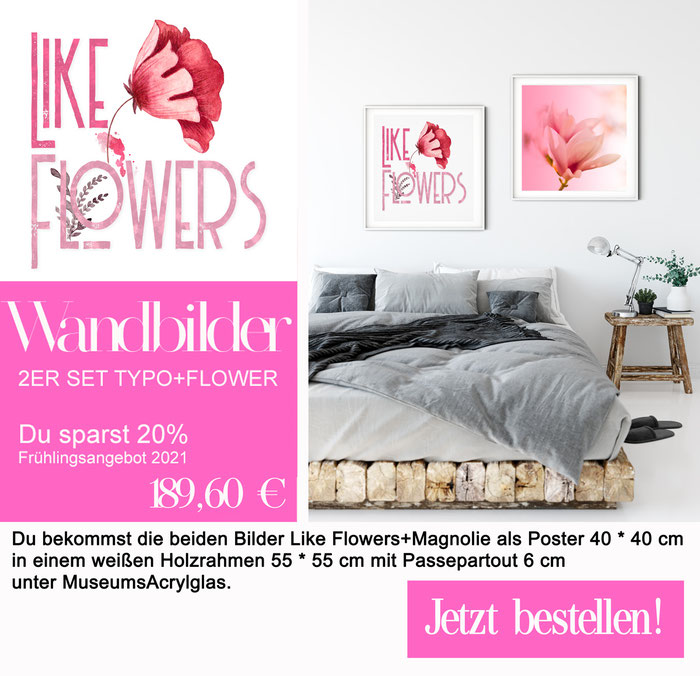 2ER SET Wandbilder - Like Flower + Magnolie